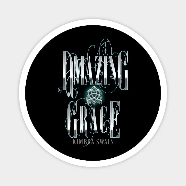Amazing Grace Special Edition Magnet by KimbraSwain